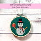 Snowman Cross Stitch Kit ( 3 inch hoop)