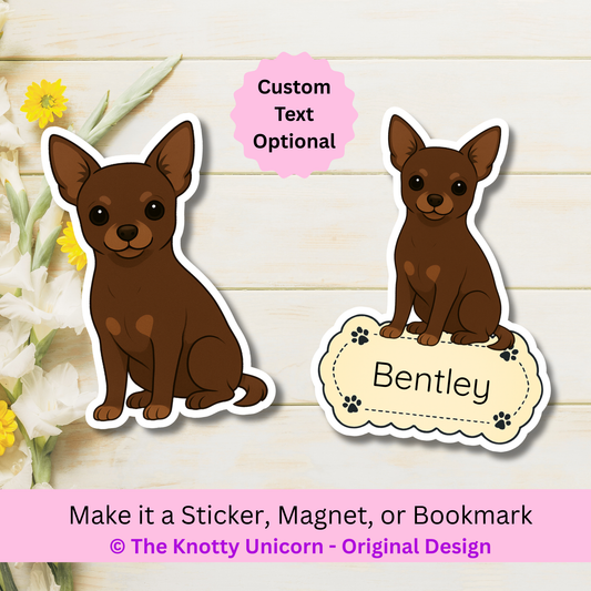 Custom Short Haired Chihuahua Dog Magnet / Bookmark - Chocolate