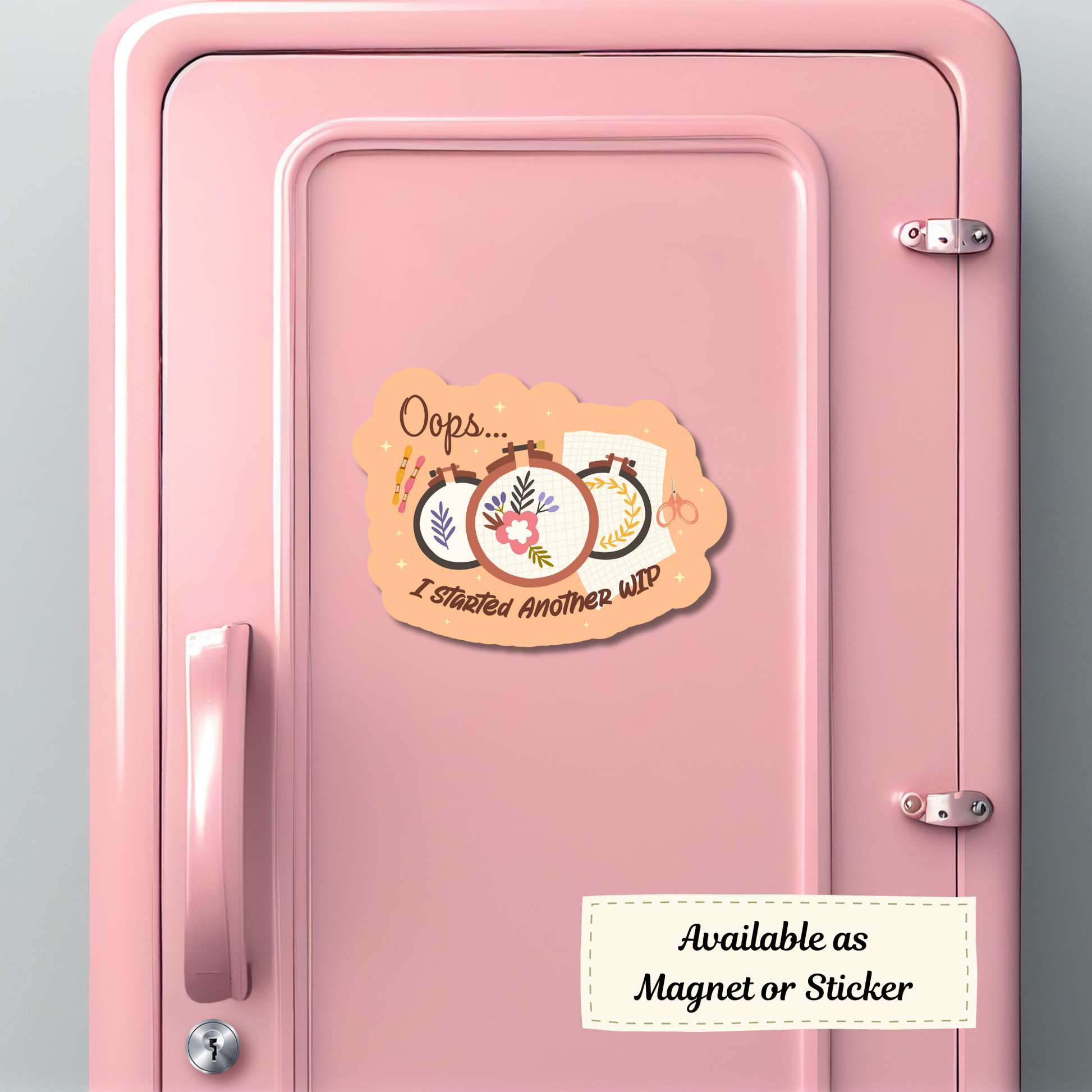 ‘Oops... I Started Another WIP’ magnet mock-up on pink locker for embroidery and cross-stitch fans