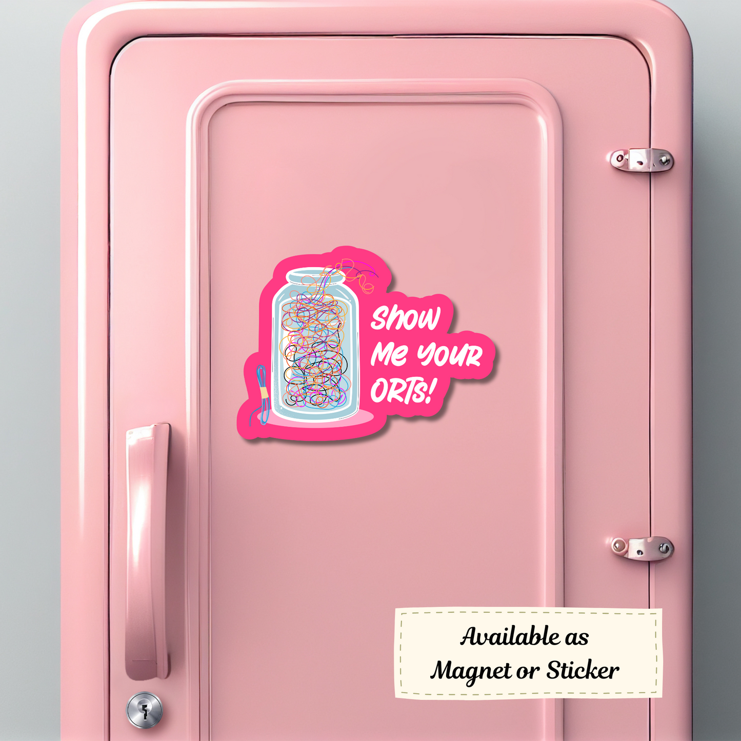 ‘Show Me Your ORTs!’ magnet mock-up on pink locker with fun crafting theme