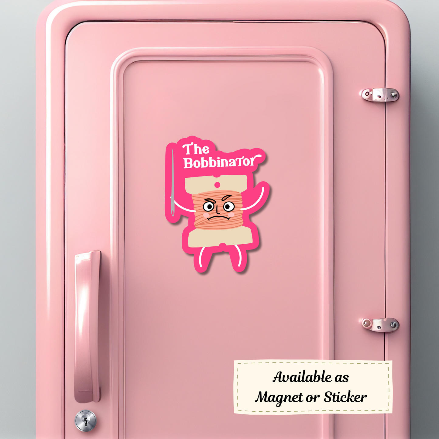 ‘The Bobbinator’ magnet mock-up on pink locker, fun cross stitch themed gift